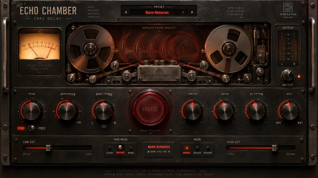 ECHO CHAMBER tape delay interface: spinning reels, echo-ring tunnel, VU meter, FREEZE button and knobs